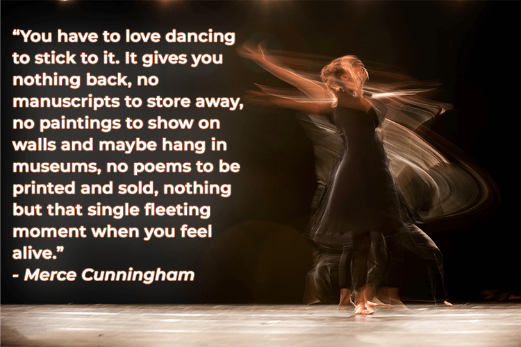 Merce Cunningham dance quotation